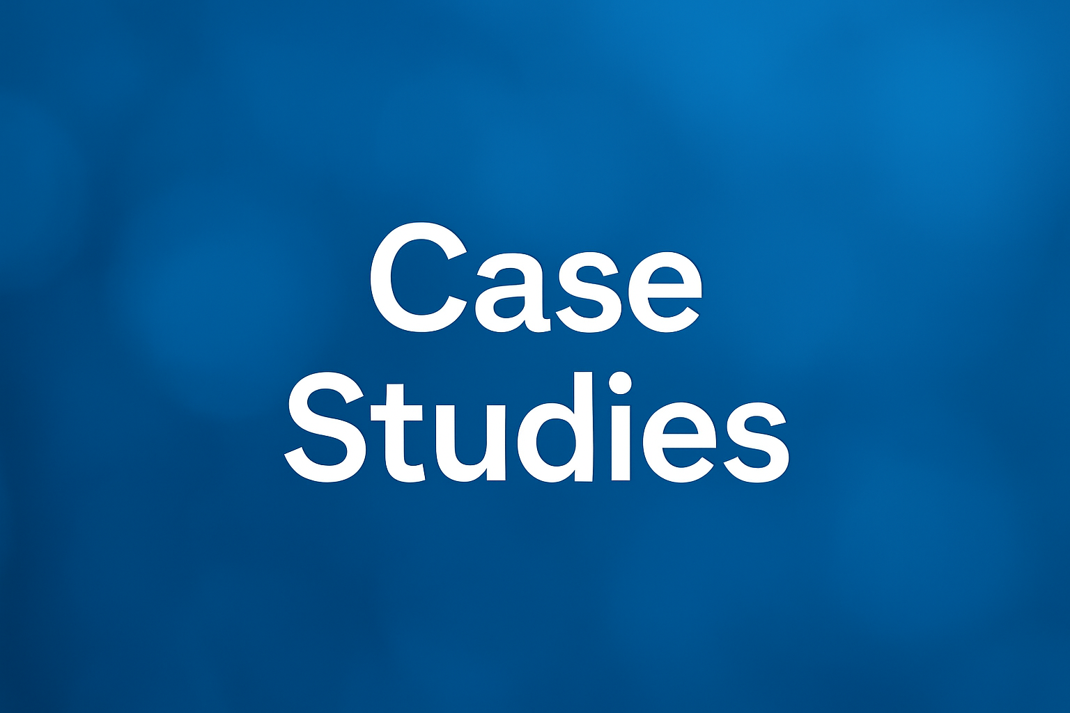 Case Studies